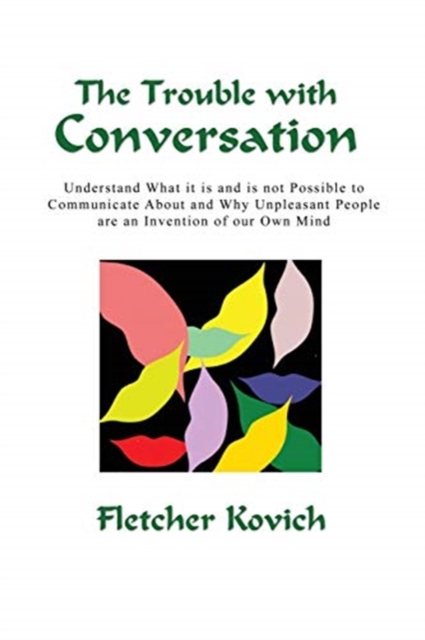 The Trouble with Conversation, Paperback / softback Book