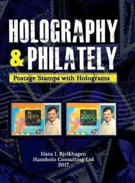 Holography and Philately, Hardback Book