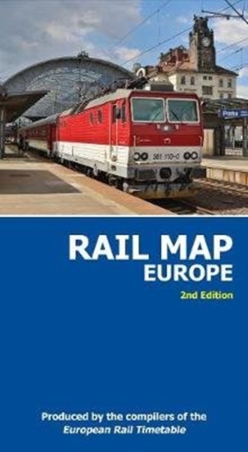 Rail Map of Europe : 2nd Edition, Sheet map, folded Book