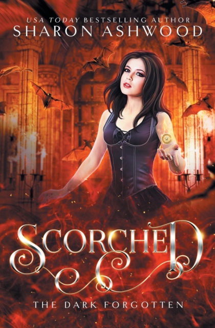 Scorched : The Dark Forgotten, Paperback / softback Book