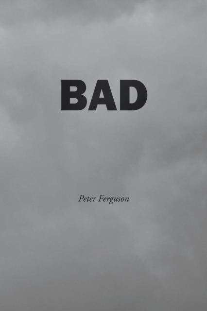 Bad, Paperback / softback Book
