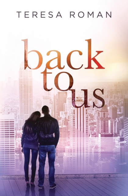 Back to Us, Paperback / softback Book
