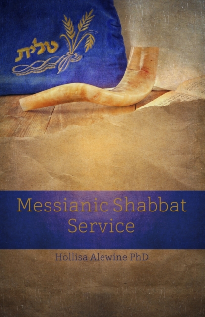 Messianic Shabbat Service, Paperback / softback Book