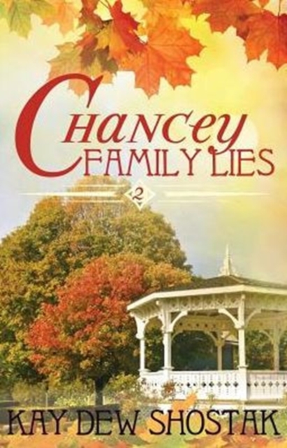Chancey Family Lies, Paperback / softback Book