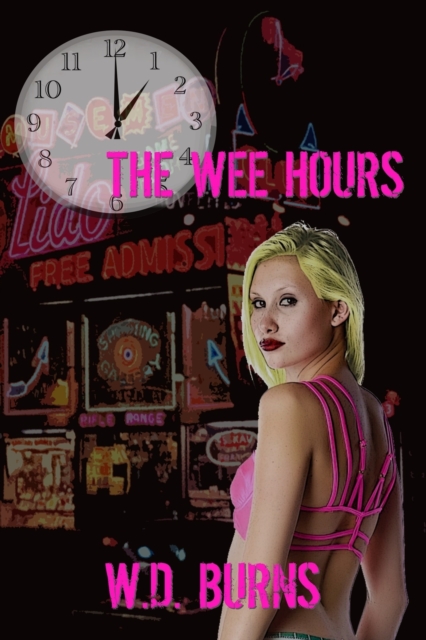 The Wee Hours, Paperback / softback Book