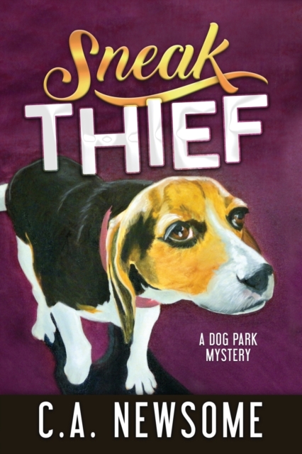 Sneak Thief : A Dog Park Mystery, Paperback / softback Book