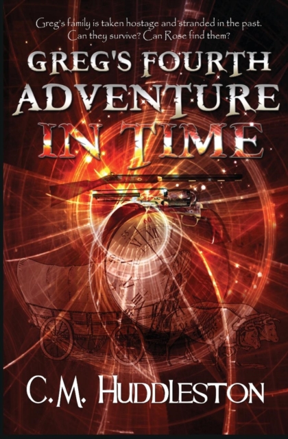 Greg's Fourth Adventure in Time, Paperback / softback Book