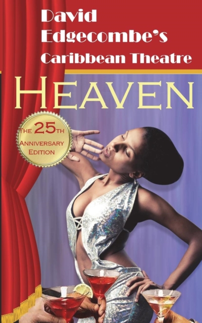 Heaven : David Edgecombe's Caribbean Theatre, Paperback / softback Book