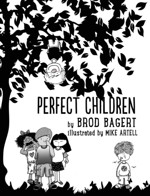 Perfect Children, Hardback Book