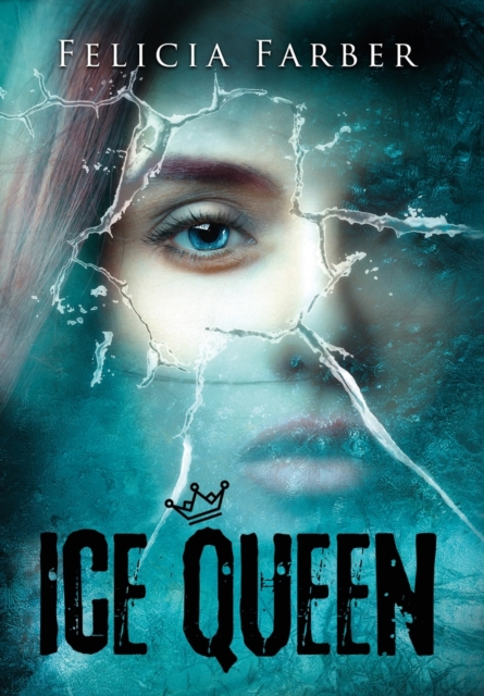 Ice Queen, Hardback Book