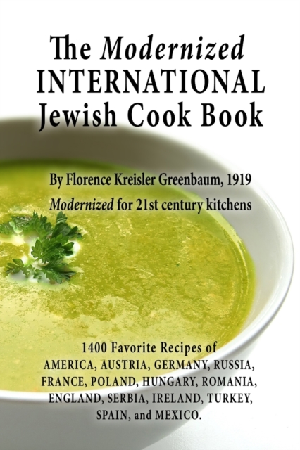 The Modernized International Jewish Cook Book, Paperback / softback Book