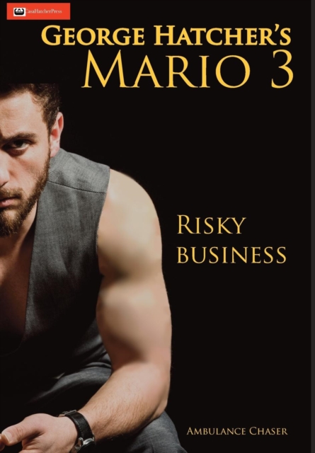 Mario 3 : Risky Business, Hardback Book