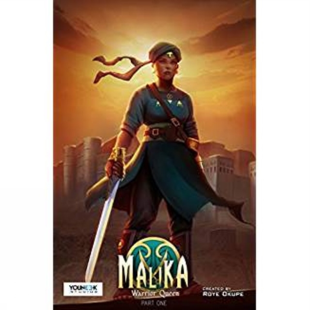 Malika: Warrior Queen Part One : An African Historical Fantasy Graphic Novel, Paperback / softback Book