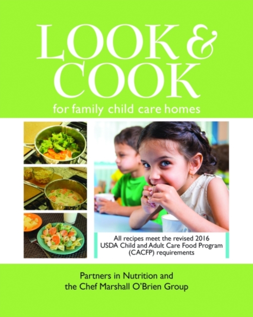 Look & Cook for Family Child Care Homes, Paperback / softback Book
