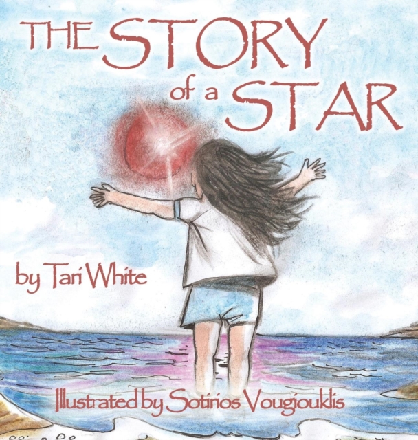 The Story of a Star, Hardback Book