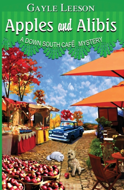Apples and Alibis : A Down South Cafe Mystery, Paperback / softback Book