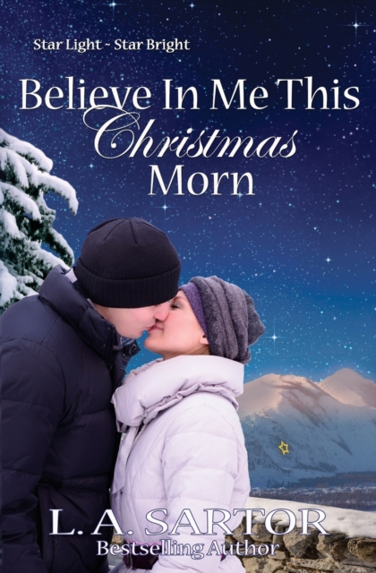 Believe In Me This Christmas Morn, Paperback / softback Book