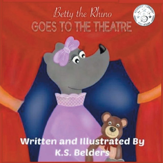 Betty the Rhino Goes to the Theatre, Paperback / softback Book