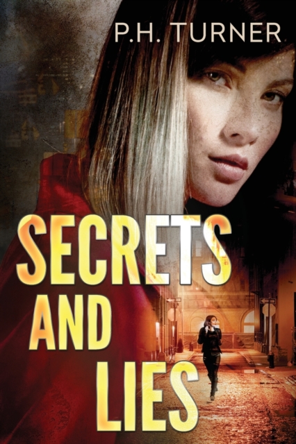 Secrets and Lies, Paperback / softback Book
