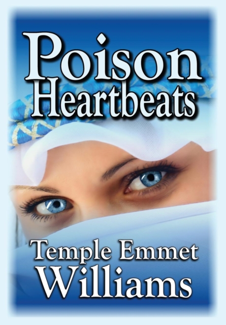 Poison Heartbeats, Hardback Book