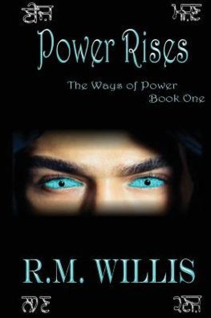 Power Rises : The Ways of Power Book One, Paperback / softback Book