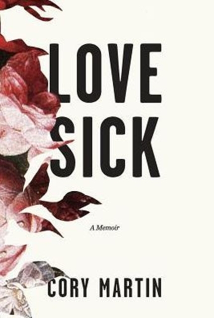 Love Sick, Hardback Book
