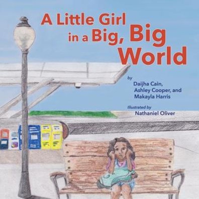 A Little Girl in a Big, Big World, Paperback / softback Book