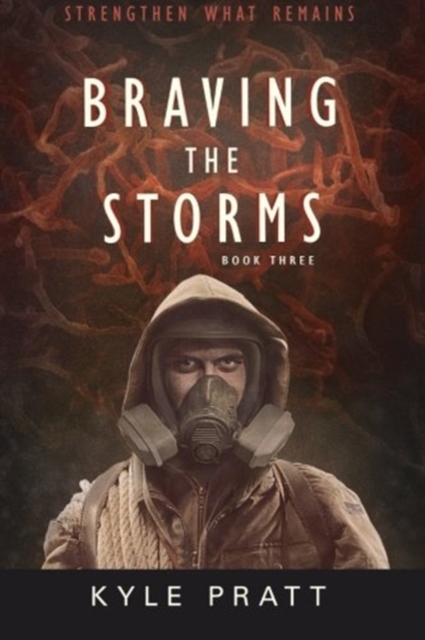 Braving the Storms, Paperback / softback Book