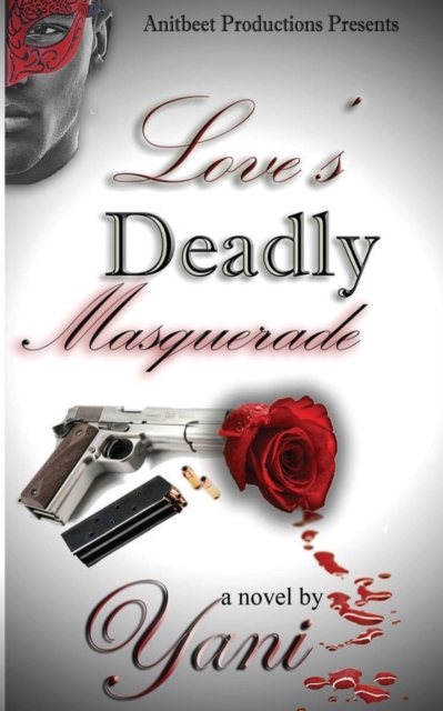 Love's Deadly Masquerade, Paperback / softback Book