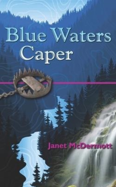 Blue Waters Caper, Paperback / softback Book