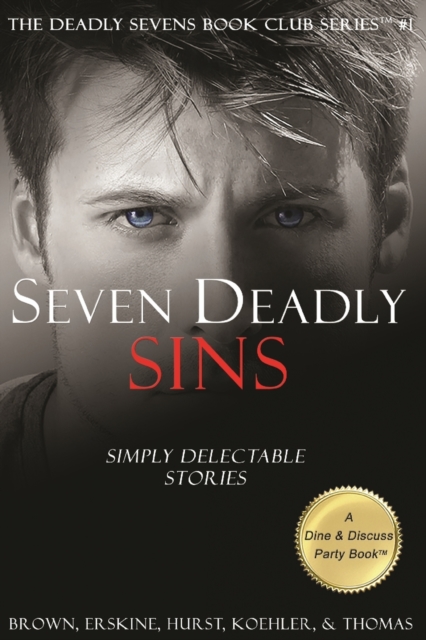 Seven Deadly Sins : Simply Delectable Stories, Paperback / softback Book