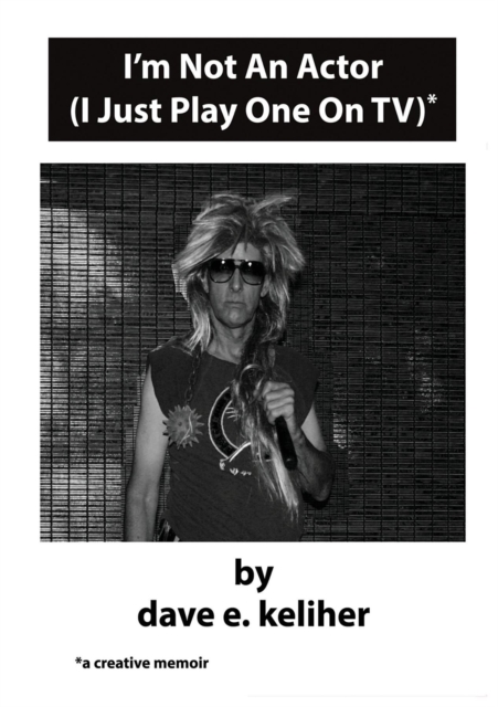 I'm Not An Actor (I Just Play One On TV), EPUB eBook