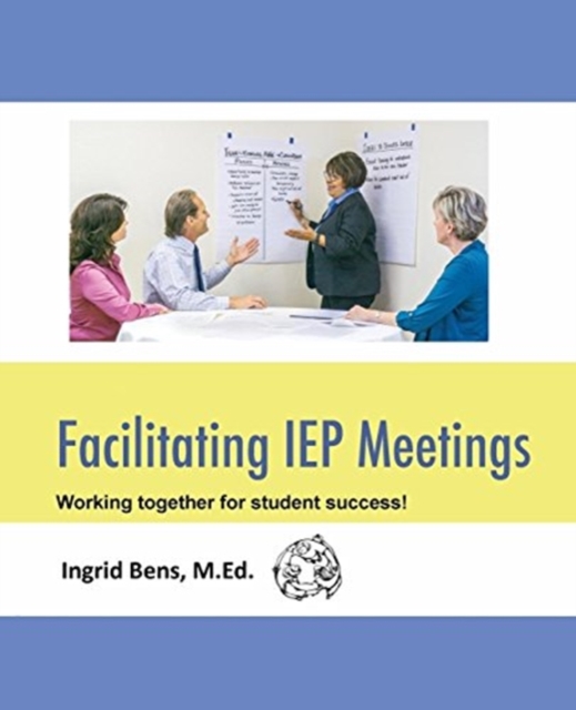 Facilitating IEP Meetings, Paperback / softback Book