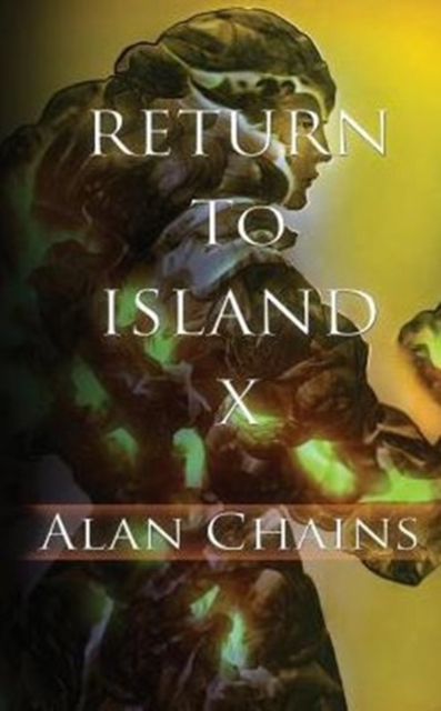 Return to Island X, Paperback / softback Book