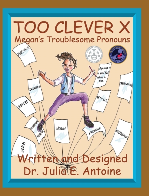 Too Clever X : Megan's Troublesome Pronouns, Hardback Book