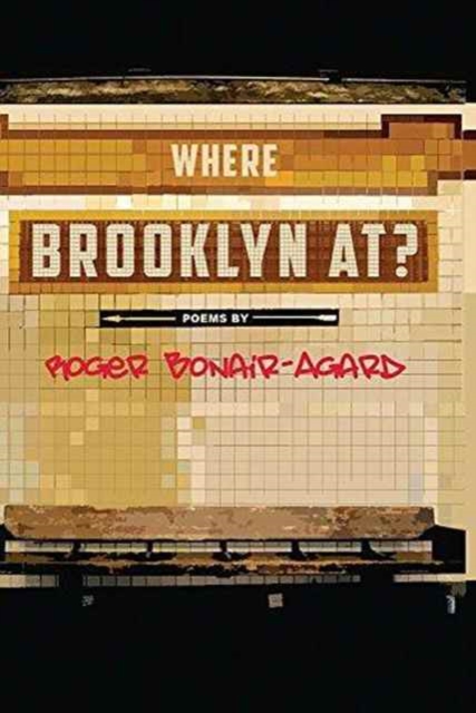 Where Brooklyn At?, Paperback / softback Book
