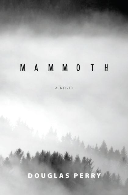 Mammoth : A Novel, Paperback / softback Book