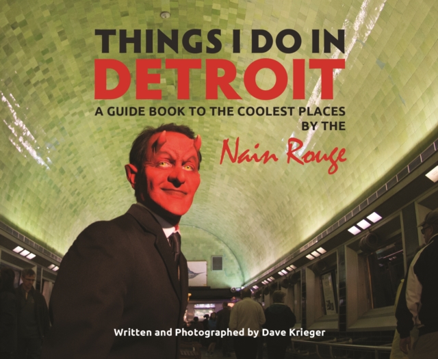 Things I Do In Detroit, Paperback / softback Book