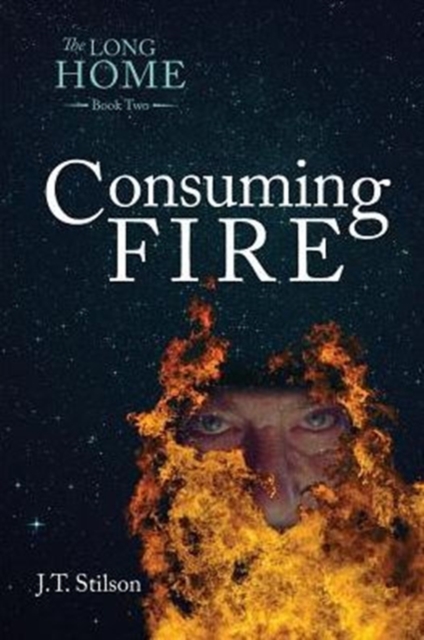 The Long Home : Consuming Fire, Paperback / softback Book