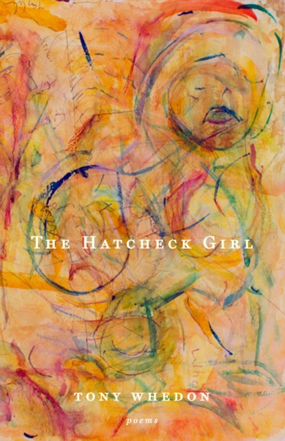 The Hatcheck Girl : Poems, Paperback / softback Book