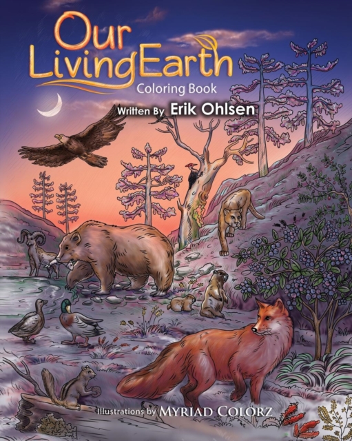 Our Living Earth Coloring Book : Coloring pages of Nature, Wild Animals, Biology, Ecology, Mandala's, Paperback / softback Book