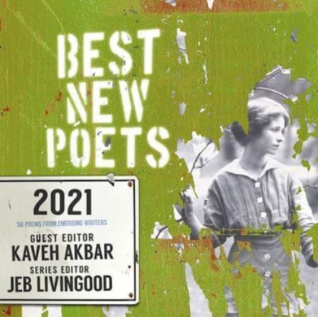 Best New Poets 2021 : 50 Poems from Emerging Writers, Paperback / softback Book