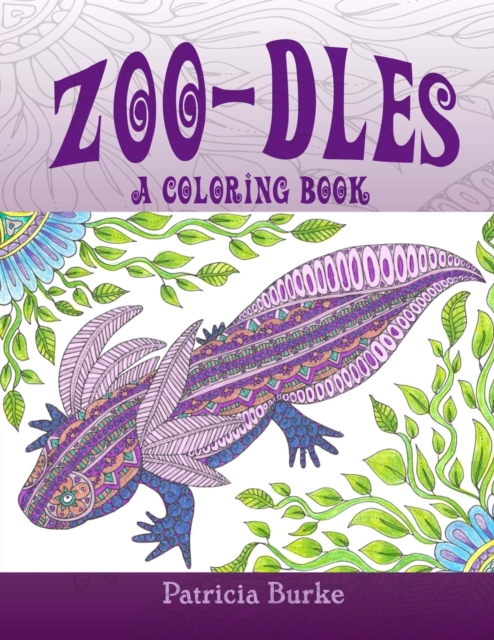 Zoo-dles : a coloring book for all ages, Paperback / softback Book