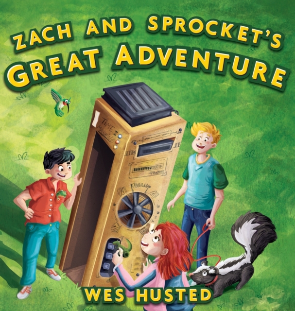 Zach and Sprocket's Great Adventure, Hardback Book