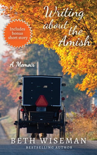 Writing About the Amish : A Memoir, Paperback / softback Book