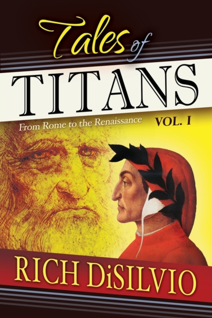 Tales of Titans : From Rome to the Renaissance, Vol. 1, Paperback / softback Book
