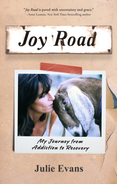 Joy Road: My Journey from Addiction to Recovery, EPUB eBook