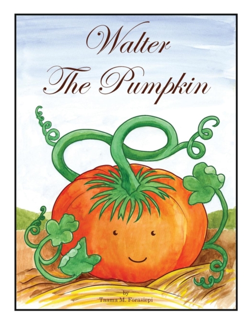 Walter the Pumpkin, Paperback / softback Book