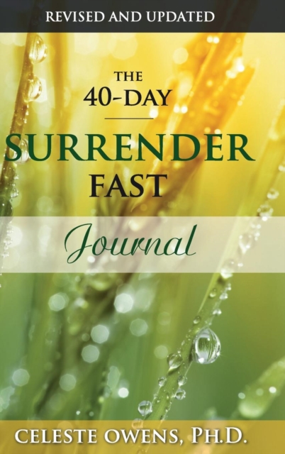 The 40-Day Surrender Fast Journal, Hardback Book