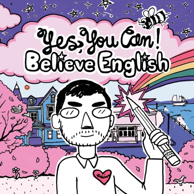 Yes You Can! : Believe English, Paperback / softback Book